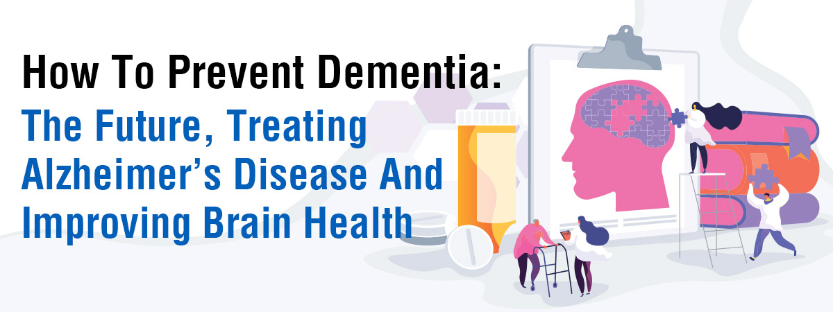 How To Prevent Dementia