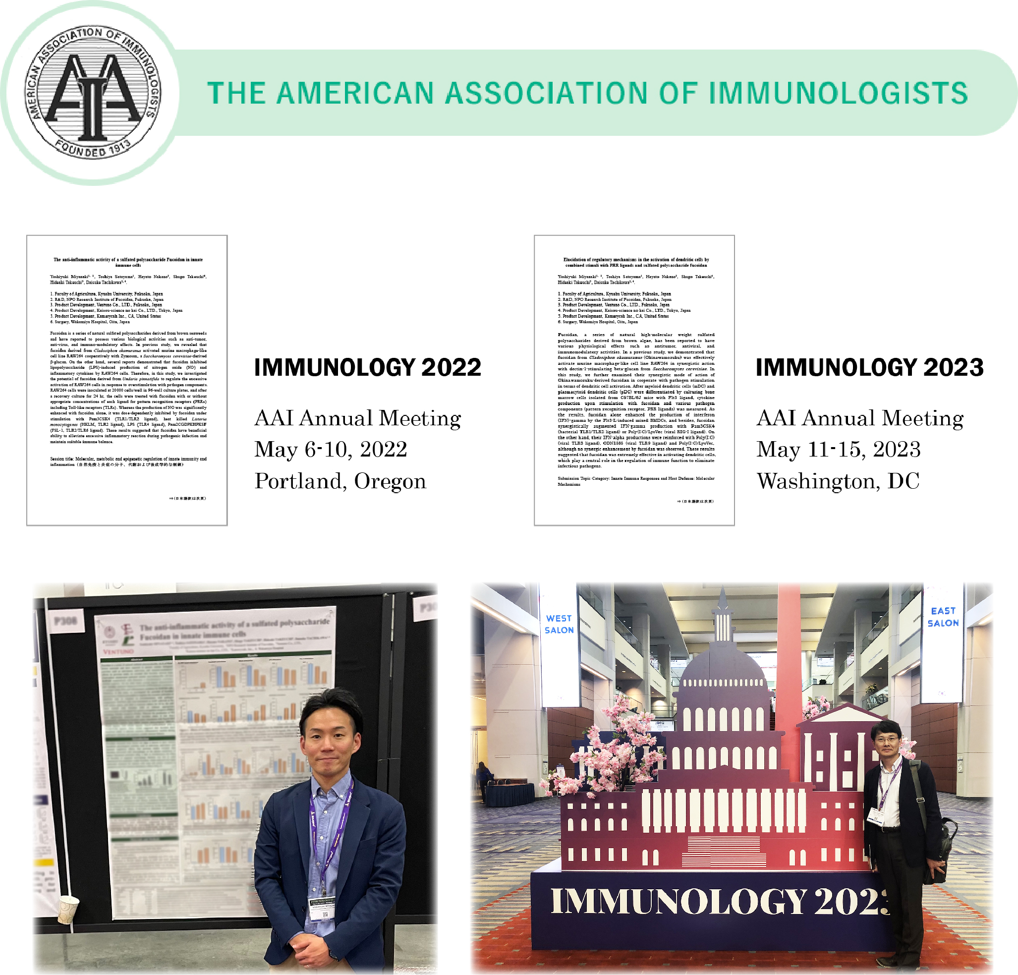 The American Association of Immunologist. IMMUNOLOGY 2016, May 13-17, 2016. AAI Anual Meeting, Seattle, Washington. IMMUNOLOGY 2018, May 4-8, 2018. AAI Anual Meeting, Austin, Texas.